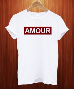Amour T Shirt