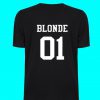 Blonde 01 T Shirt Back