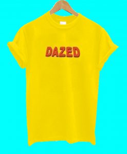 Dazed T Shirt