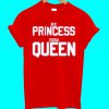 Ex Princes Now Queen T Shirt