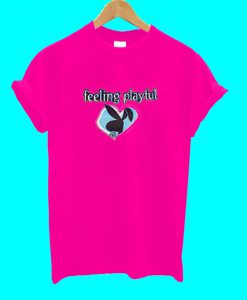 Feeling Playful T Shirt