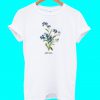 Forget Me Not T Shirt