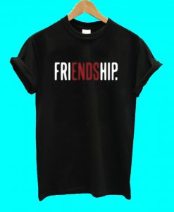 Friendship T Shirt