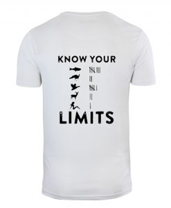 Know Your Limits Back T Shirt