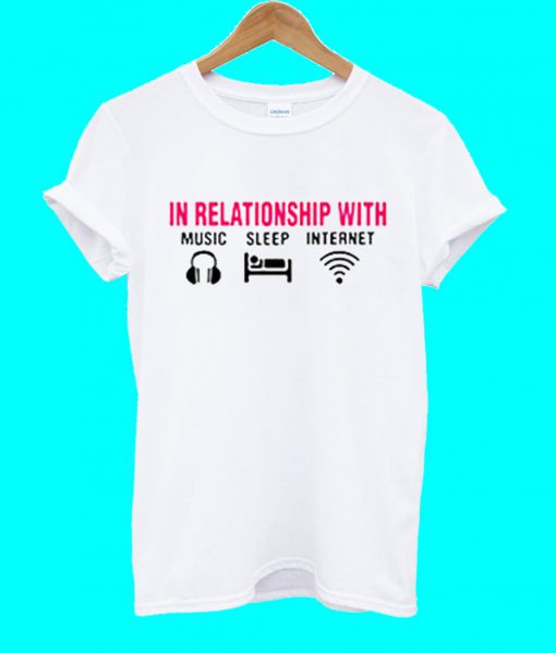 Music Sleep Internet T Shirt