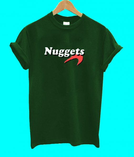 Nuggets T Shirt