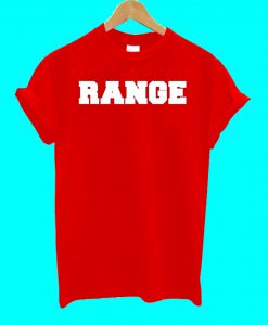 Range T Shirt