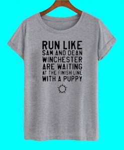 Run like sam and dean T Shirt