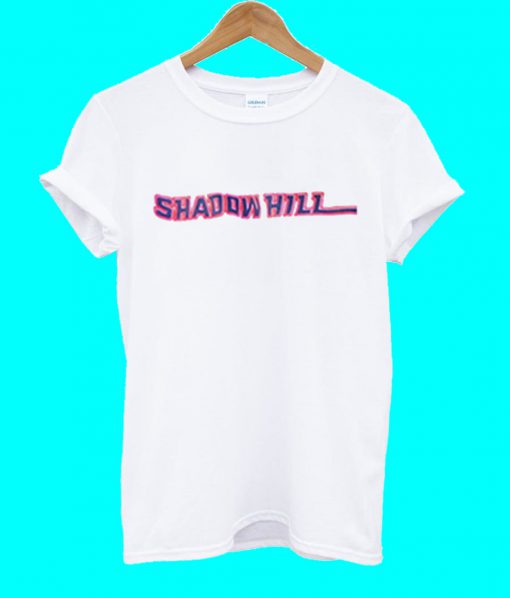 Shadow Hill T Shirt