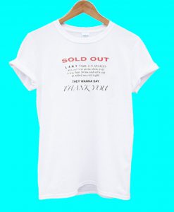 Sould Out Lany From Los Angeles T Shirt