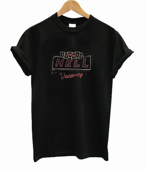 Summer Hell Vacancy T Shirt