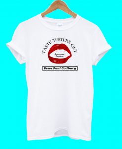 Taste Testers Get Ringer T Shirt