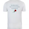 This Is The Flower Called Rose Back T Shirt