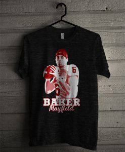 Baker Mayfield For Fan Football Printed Crewneck Pullover T Shirt