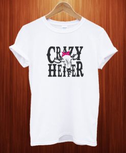Crazy Heifer T Shirt