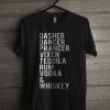 Dasher Dancer Prancer Vixen Tequila Rum Vodka And Whiskey T Shirt