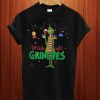 Drink Up Grinches Christmas T Shirt