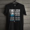 English Teacher T Shirt