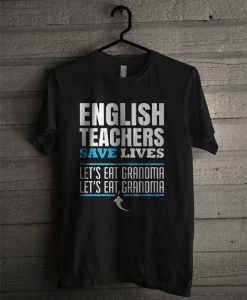 English Teacher T Shirt