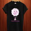 Follower Breast Cancer Awareness T Shirt