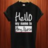 Hey Nurse T Shirt