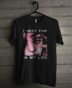 I Need Fun In My Life The Drums Surreal Glitchy T Shirt