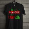 It Is To Camp T Shirt