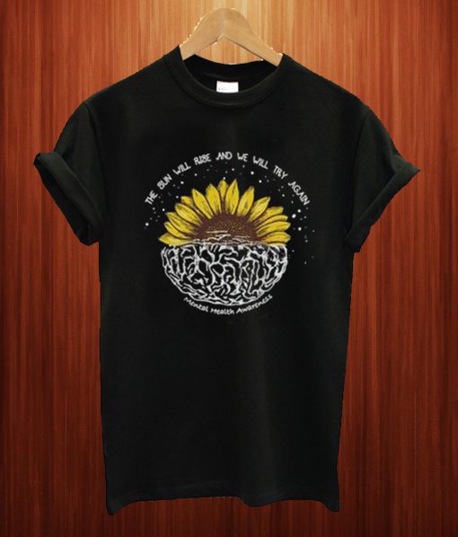 Mental Health Awareness Sunflower T Shirt