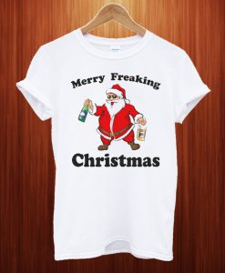 Merry Freaking Christmas TShirt