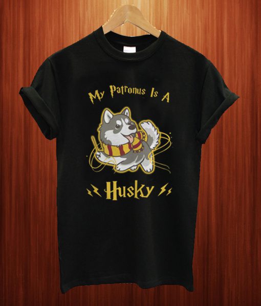 My Patronus Is A Husky T Shirt
