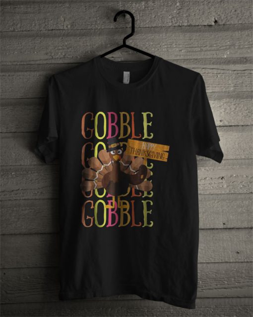 Nice Turkey Pilgrim Gobble Thanksgiving T Shirt