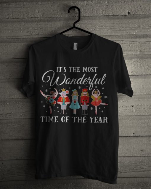 Nutcracker It’s The Most Wonderful Time Of The Year T Shirt