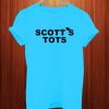 Scott Tots T Shirt