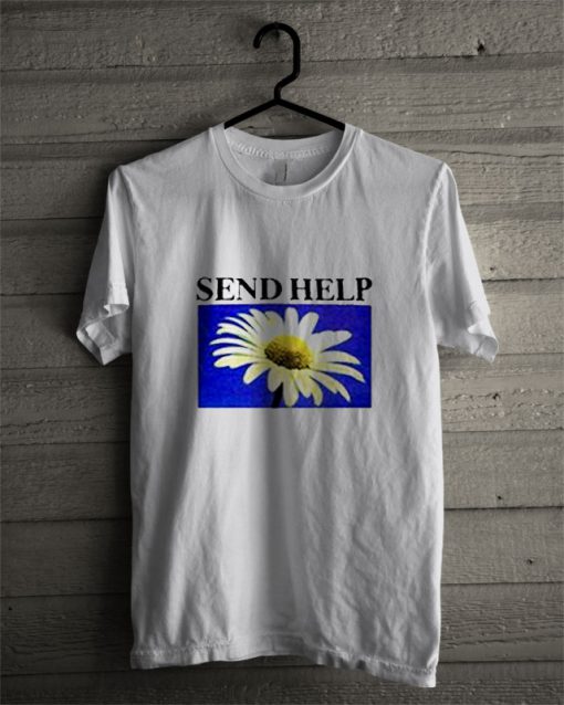 Send Help T Shirt