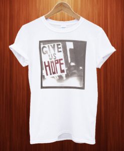 Skinny Hope T Shirt