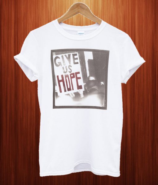 Skinny Hope T Shirt