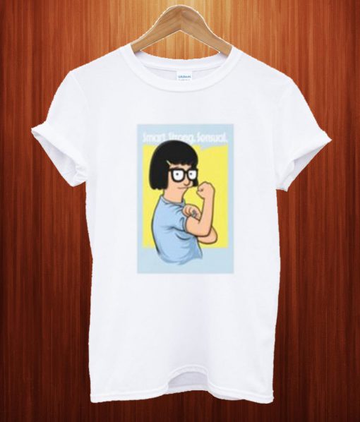 Smart Strong Sensual T Shirt