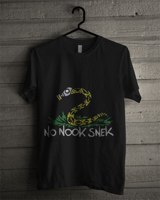 Snake No Nook Snek T Shirt