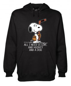 Snoopy All I Need Is Love And Hockey And A Dog Hoodie