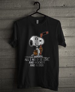 Snoopy All I Need Is Love And Hockey And A Dog T Shirt