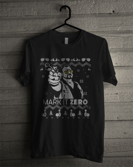 The Big Lebowski Mark It Zero Christmas T Shirt