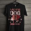 Vote Dog T Shirt