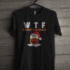 WTF whiskey Time Finally Christmas T Shirt