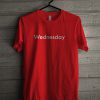 Wednesday T Shirt