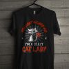 You Can't Scare Me I'm A Crazy Cat Lady Halloween T Shirt