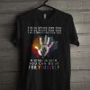 Autism One Day Fight For Yourself T Shirt