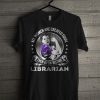 Awesome Librarian T Shirt