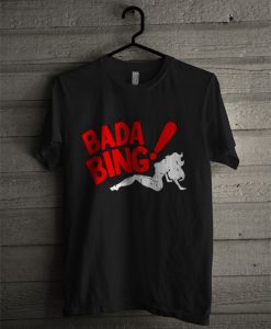 Bada T Shirt
