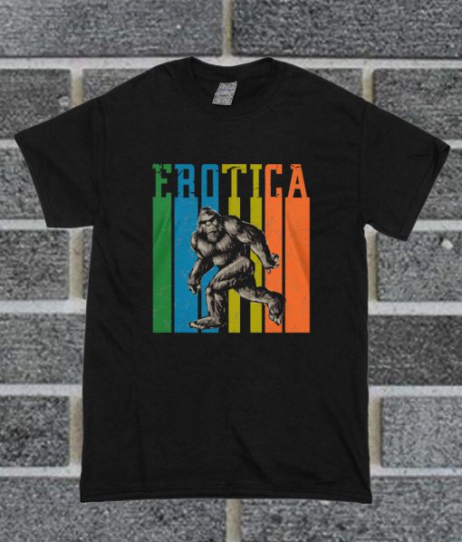 Bigfoot Erotica Products From Love T Shirt