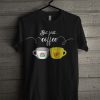 But First Coffee T Shirt